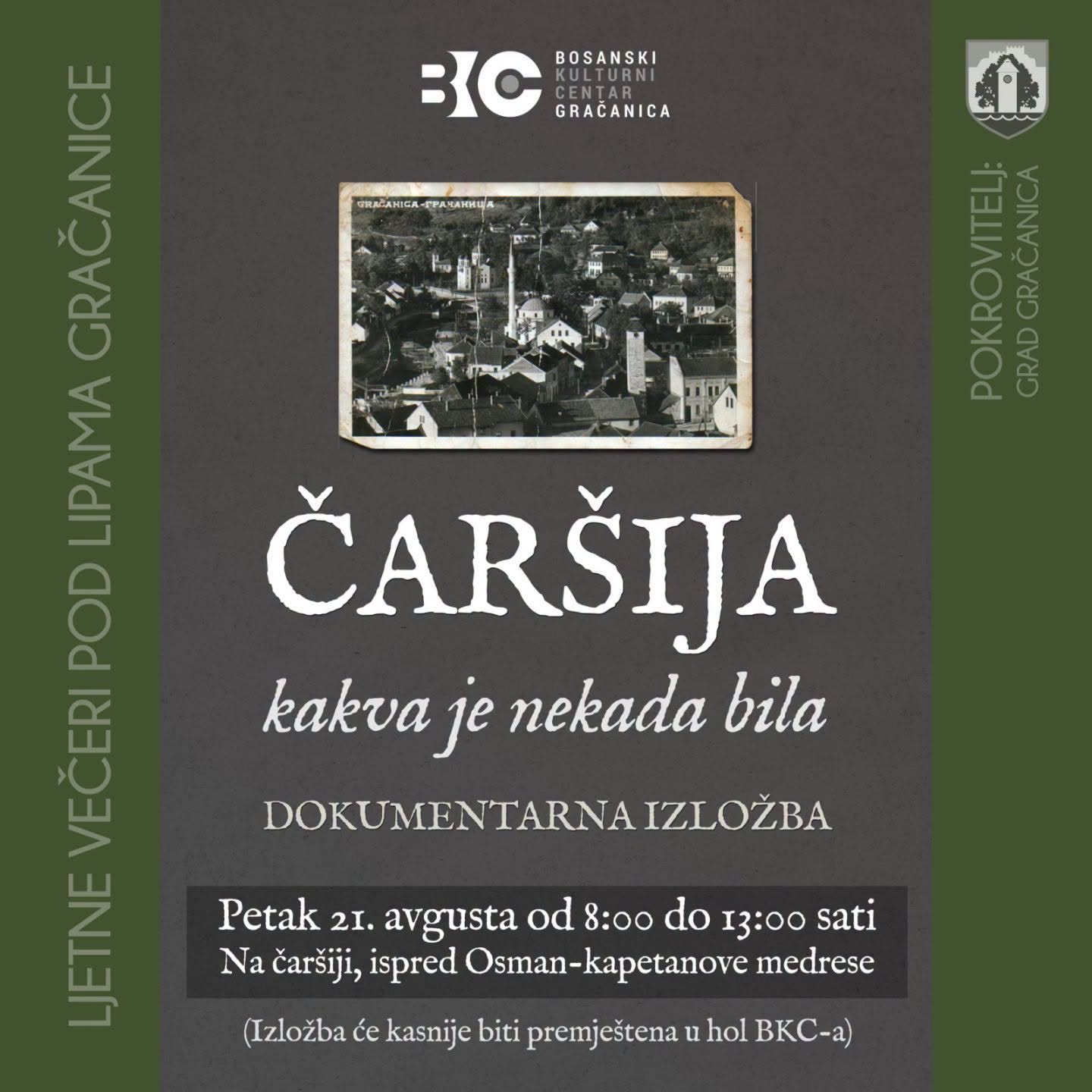 Čaršija - kakva je nekad bila (dokumentarna izložba)
